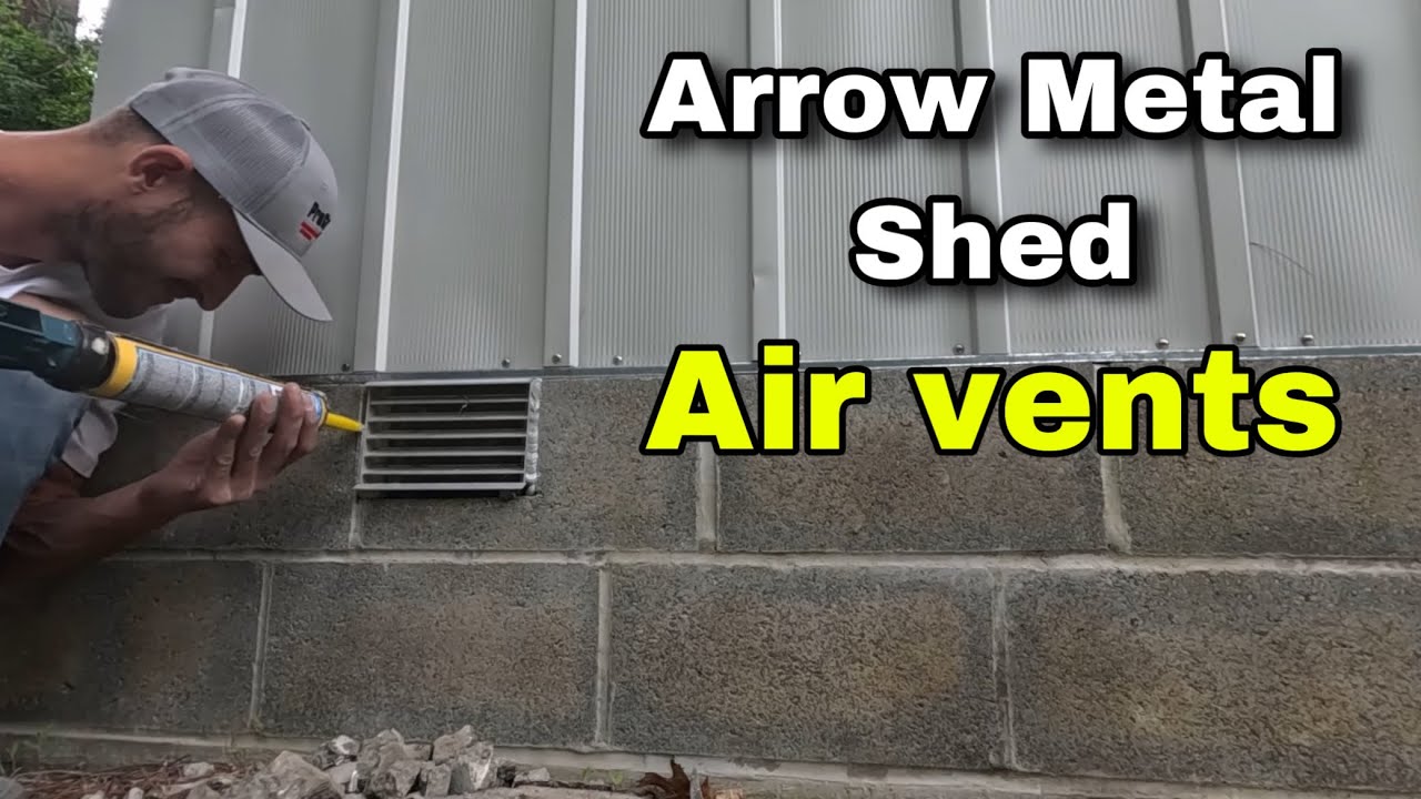 Adding Air Vents to Arrow Metal Shed