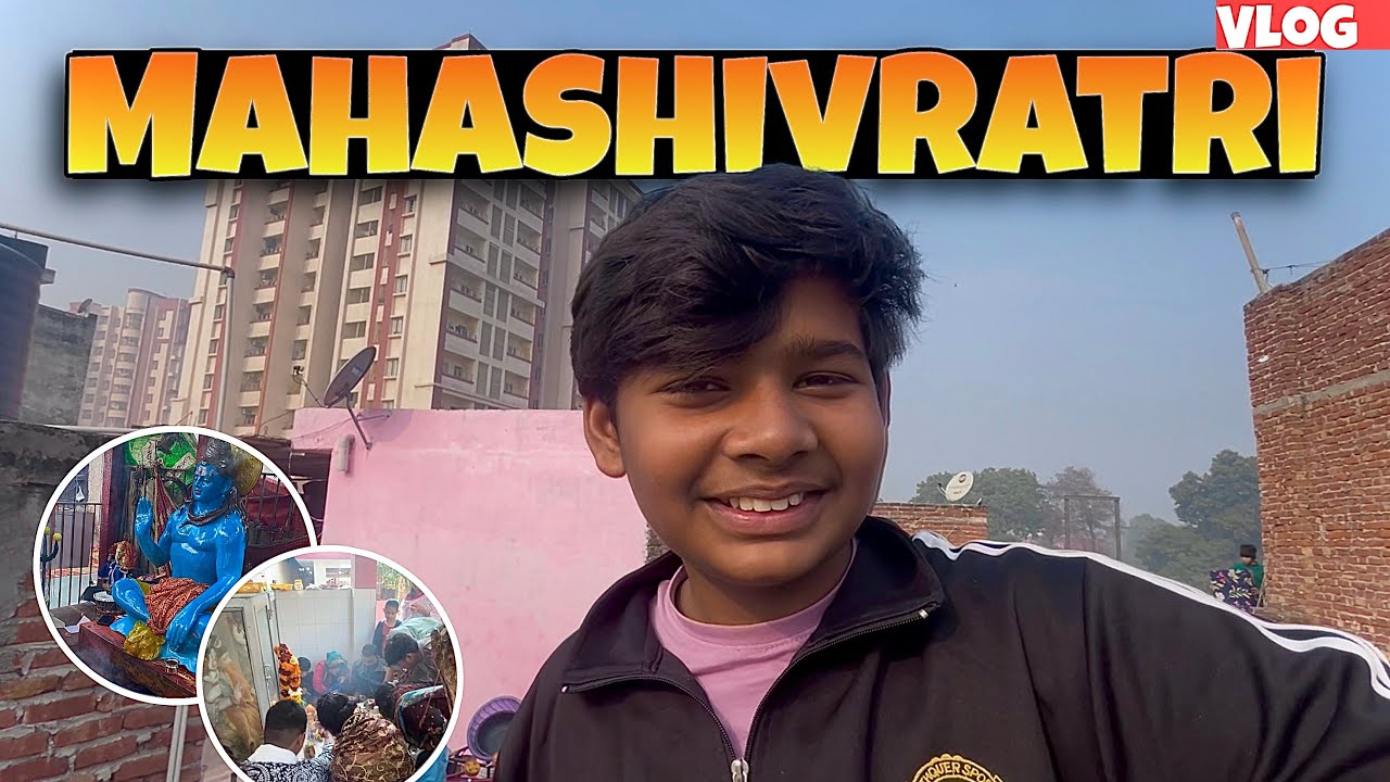 Happy Mahashivratri Vlog 🔱 | Shivratri Celebration, Mandir Darshan & Full Day Vlog