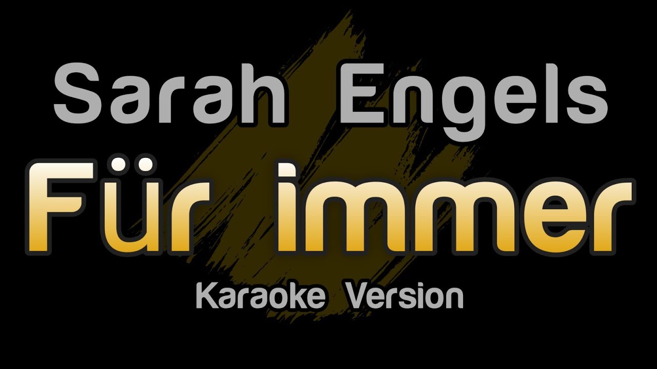Sarah Engels - Für immer (Karaoke Version)