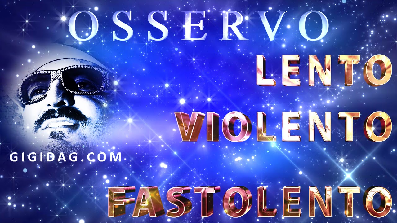 Lento Violento - Osservo ( Pensiero Mix )