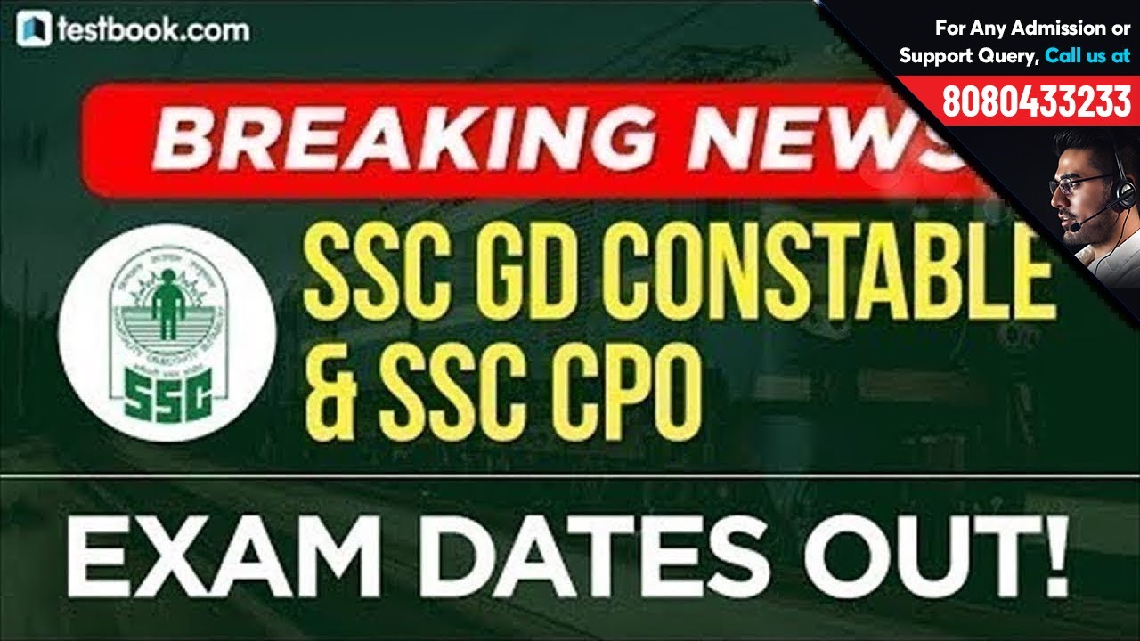 SSC GD Constable 2018 & SSC CPO Exam Dates Announced | Check Exam Dates for SSC GD & CPO
