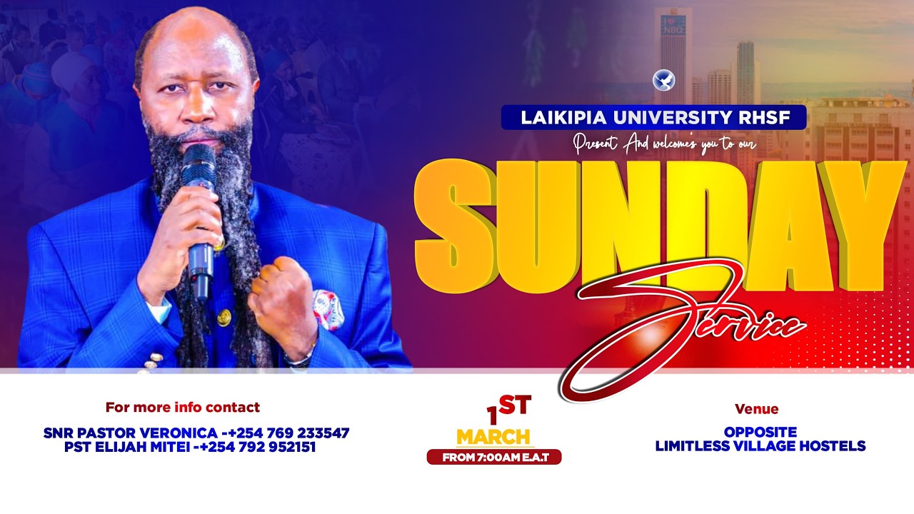 LAIKIPIA UNIVERSITY RHSF ||  SUNDAY SERVICE || 1ST MARCH2026