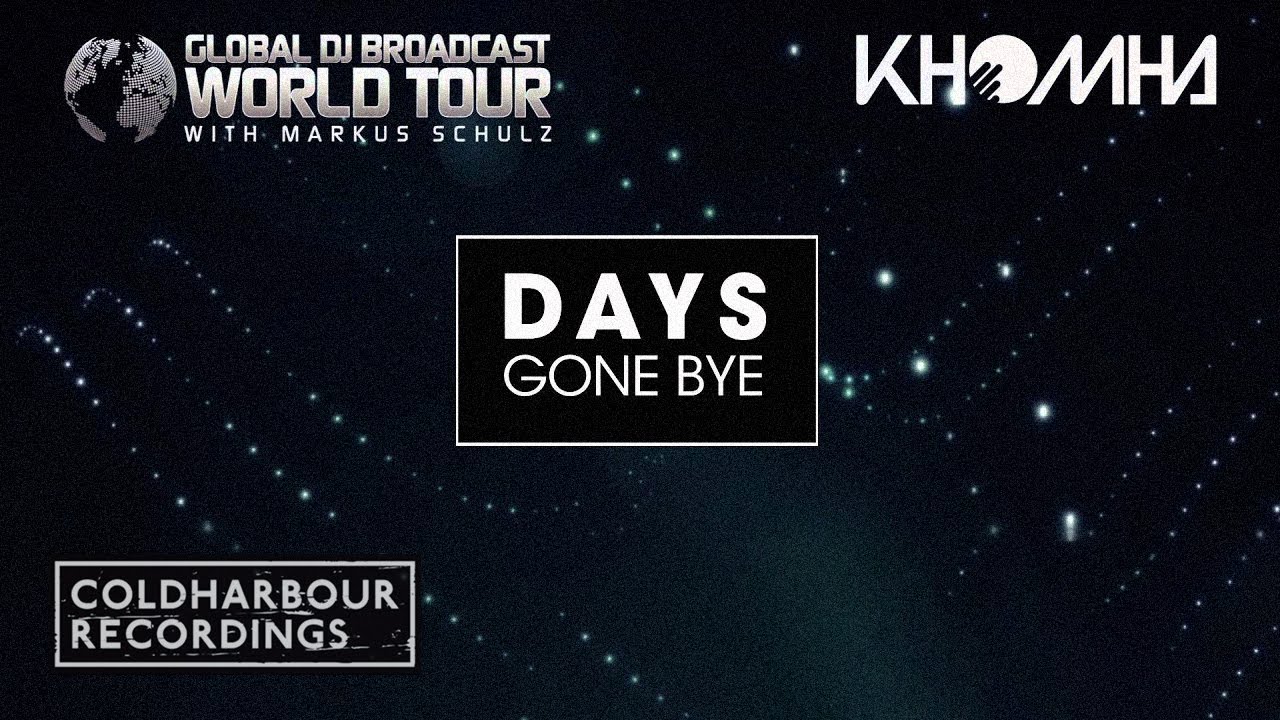 KhoMha - Days Gone Bye