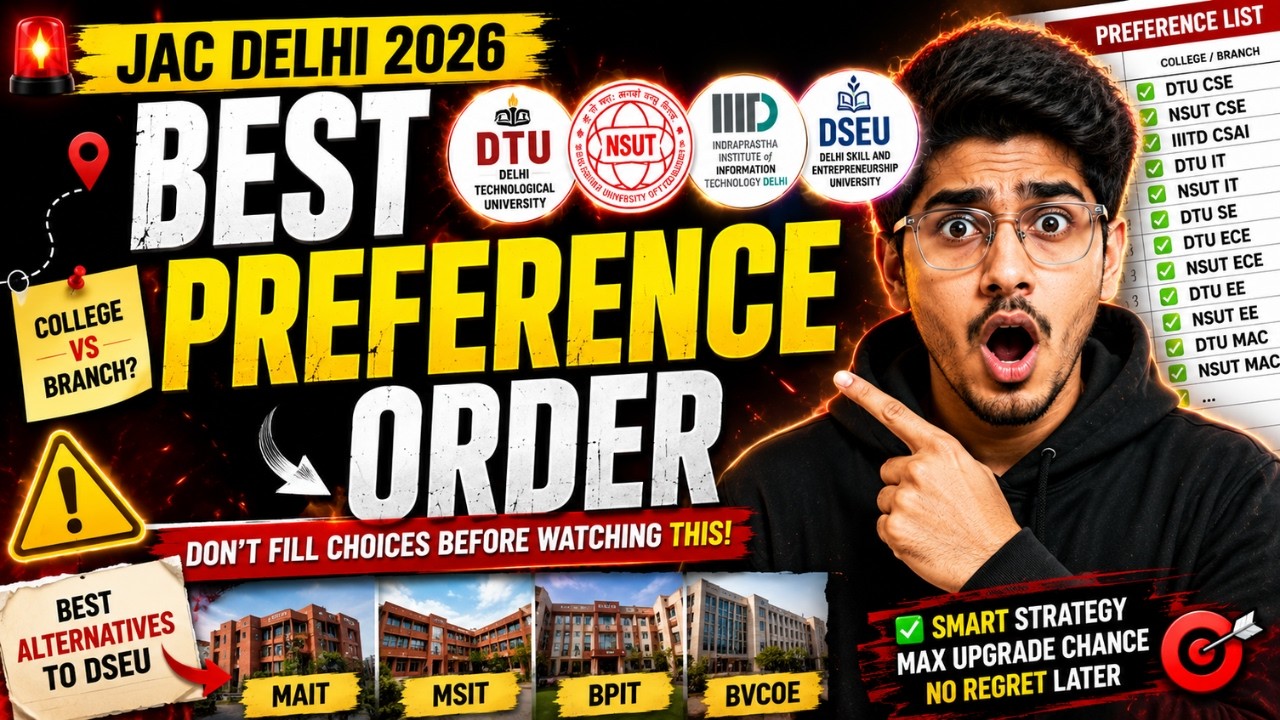 JAC Delhi Best Preference List 2026