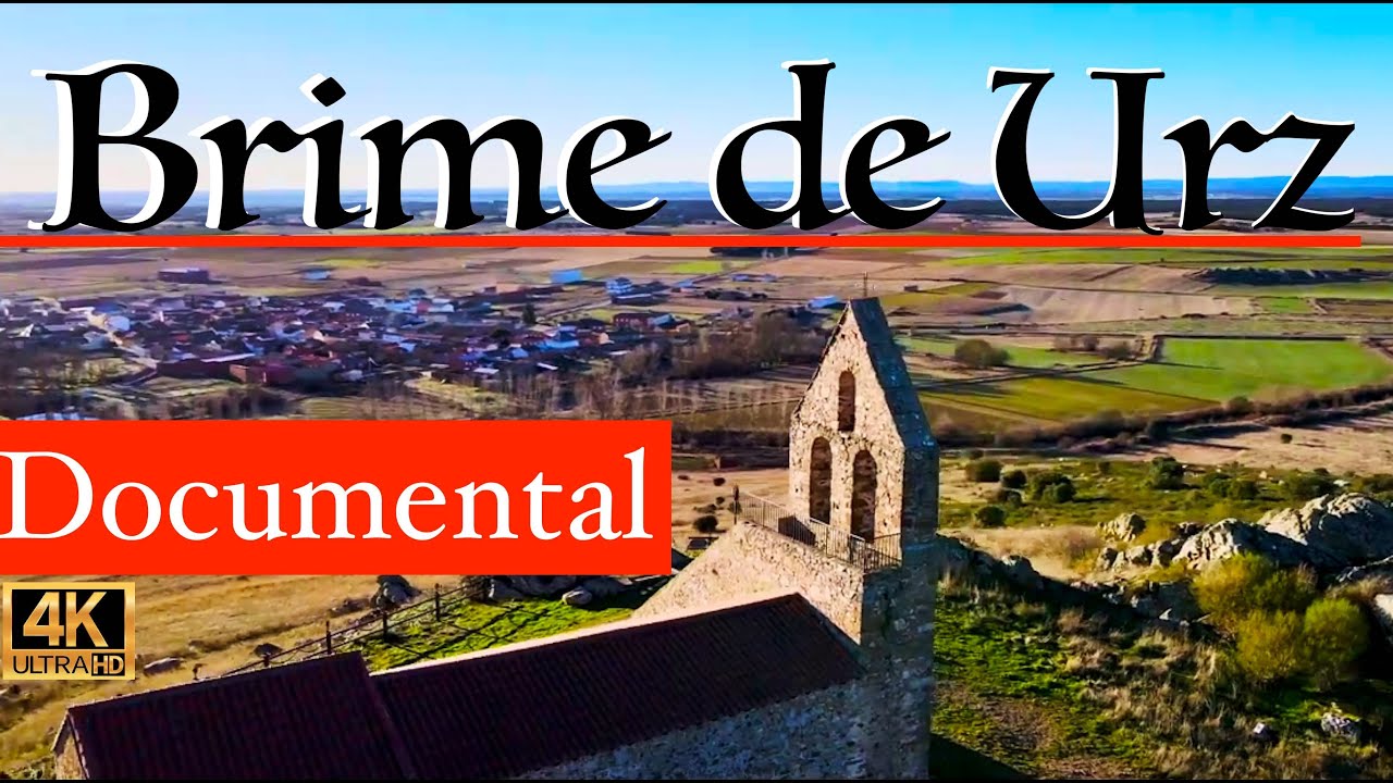 Brime de Urz DOCUMENTAL (Benavente  y los Valles, ZAMORA)