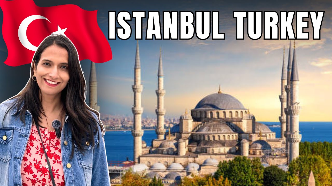India to Turkey Istanbul Trip vlog, Istanbul City Tour , Turkey travel from india 2025