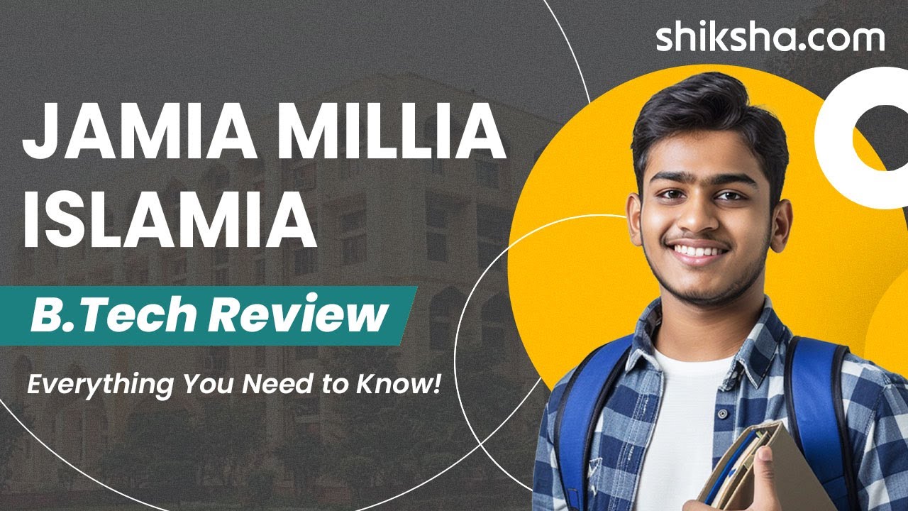 Jamia Millia Islamia BTech Review