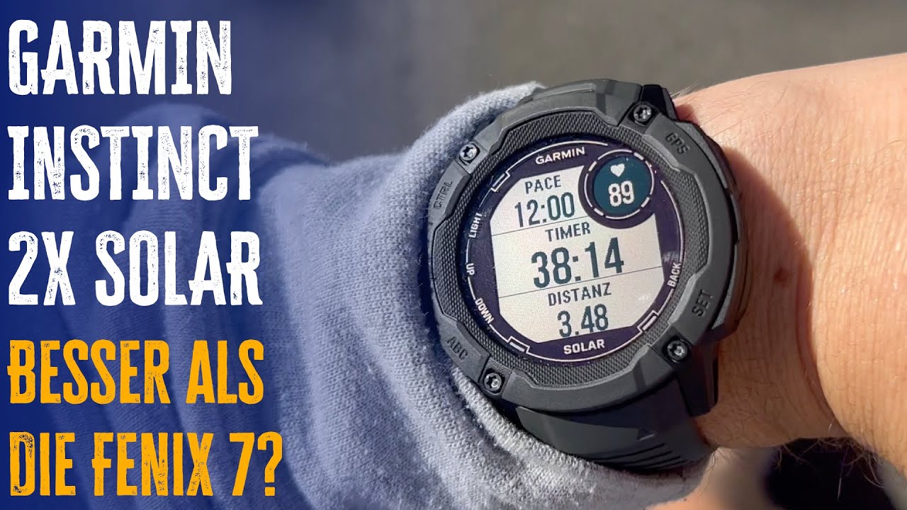 Garmin Instinct 2X Solar Test: Die Fenix 7 zum halben Preis?