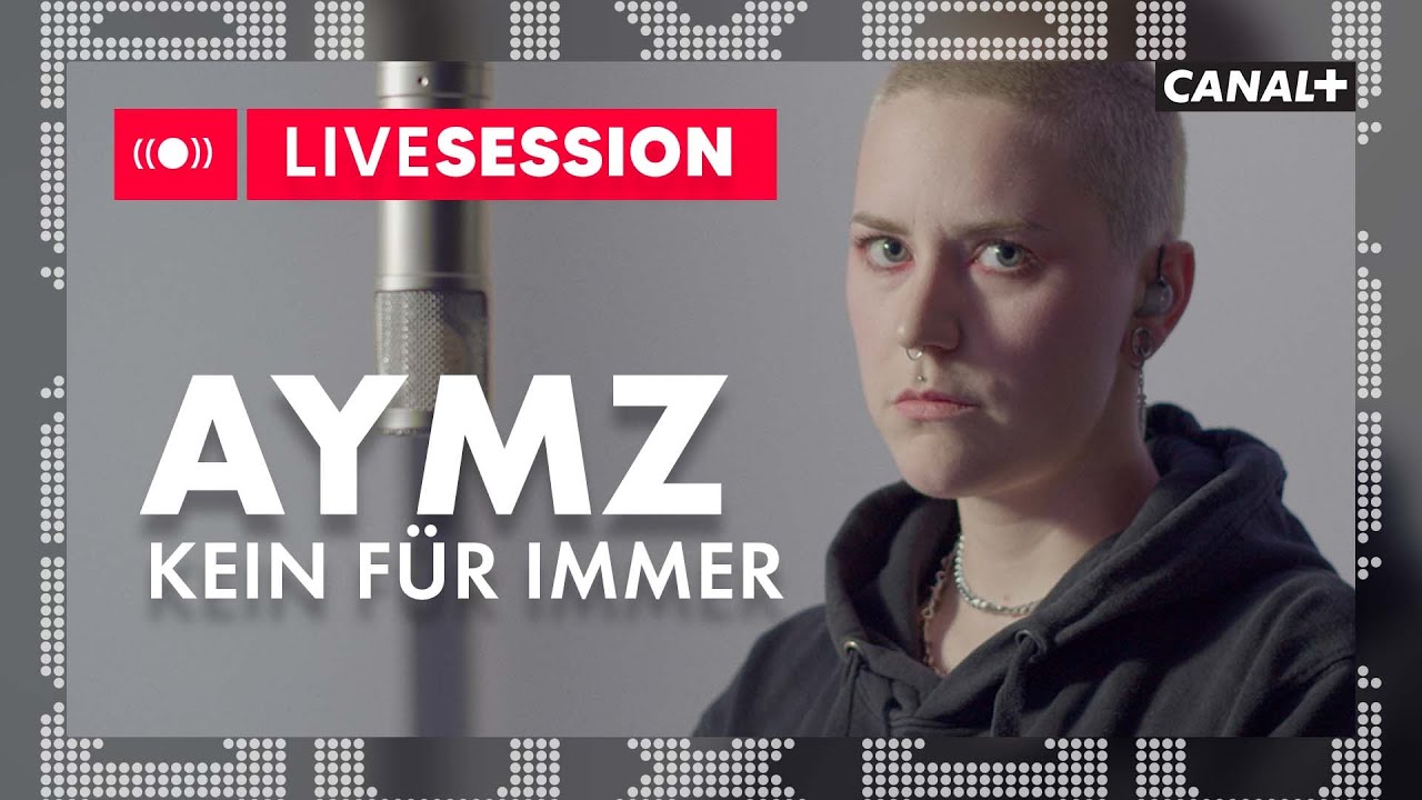 AYMZ - Kein F&uuml;r Immer | AUX | CANAL+