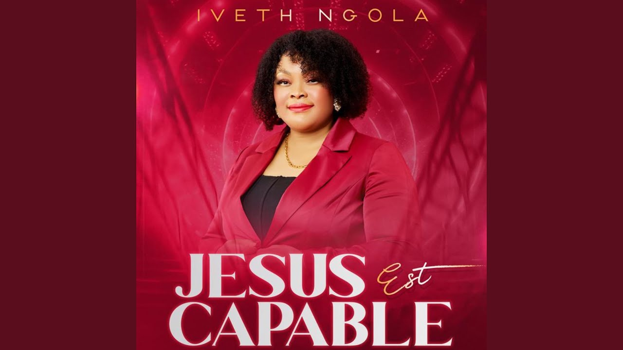 Jesus Est Capable