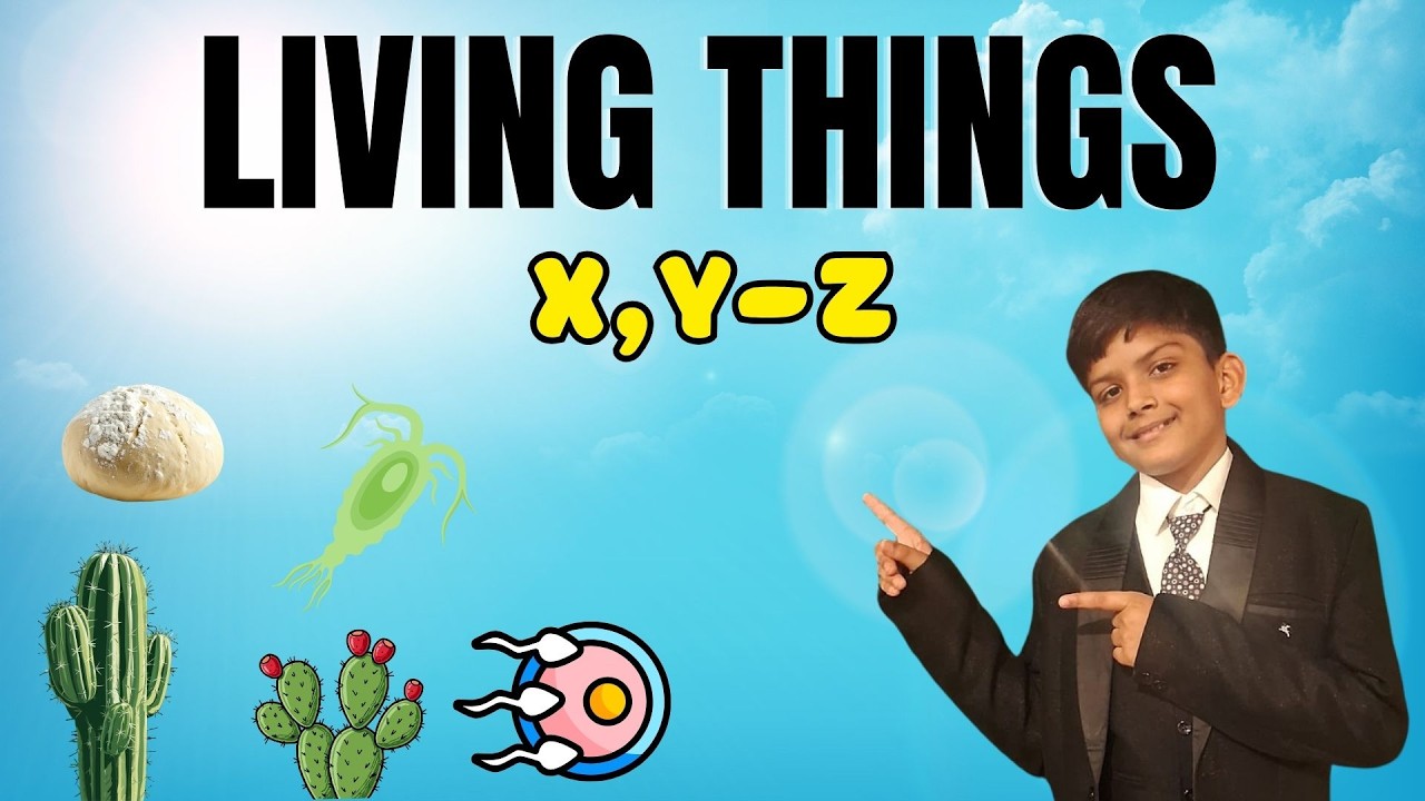 LIVING THINGS - Letter X, Y & Z | Wisdom World Kids | LIVING THINGS  A–Z !