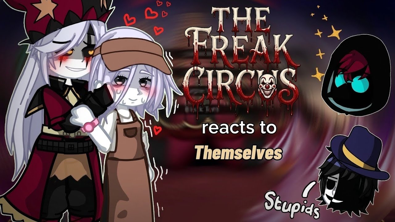 THE FREAK CIRCUS reacts to THEMSELVES || Pierrot x MC! || 2x speed || Random videos/ tiktoks 
