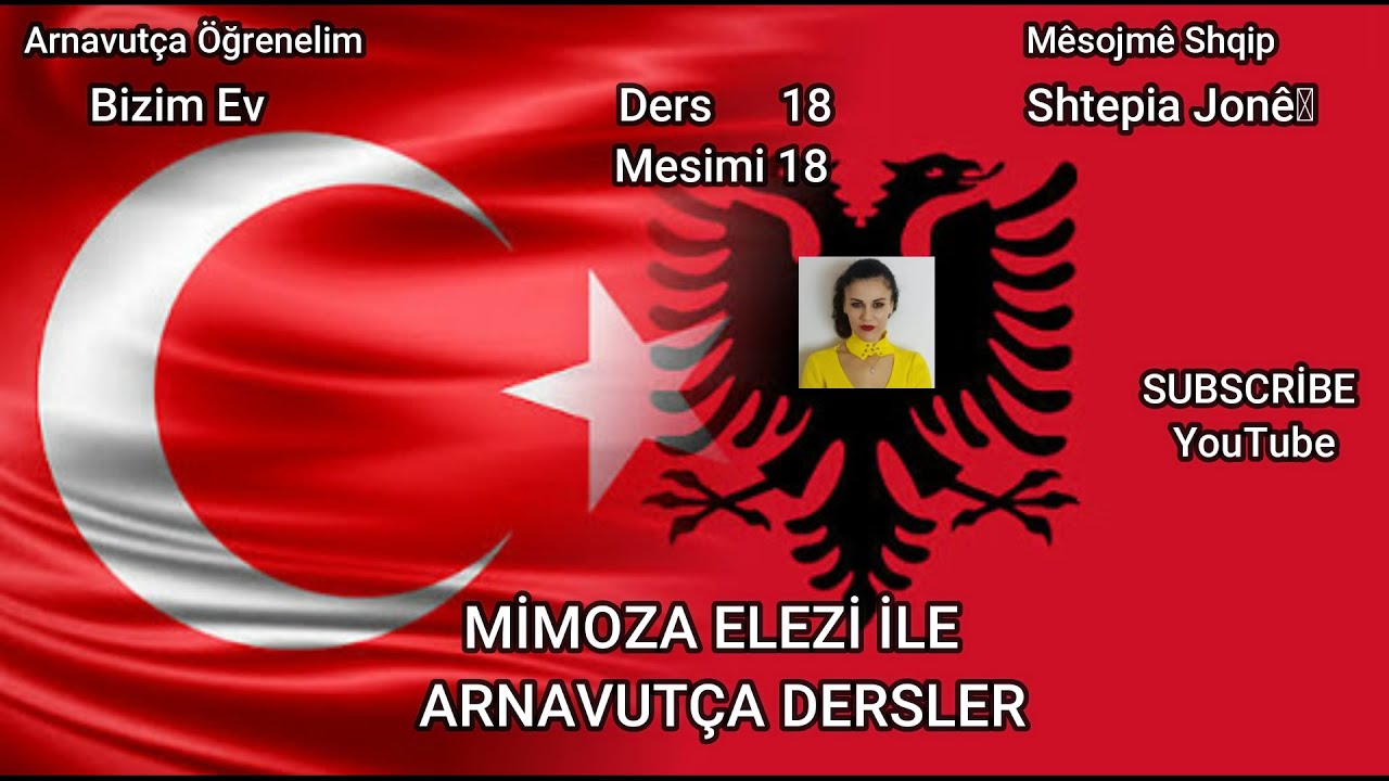 Arnavutçaders18#BizimEvimiz#Mêsime Shqip-
