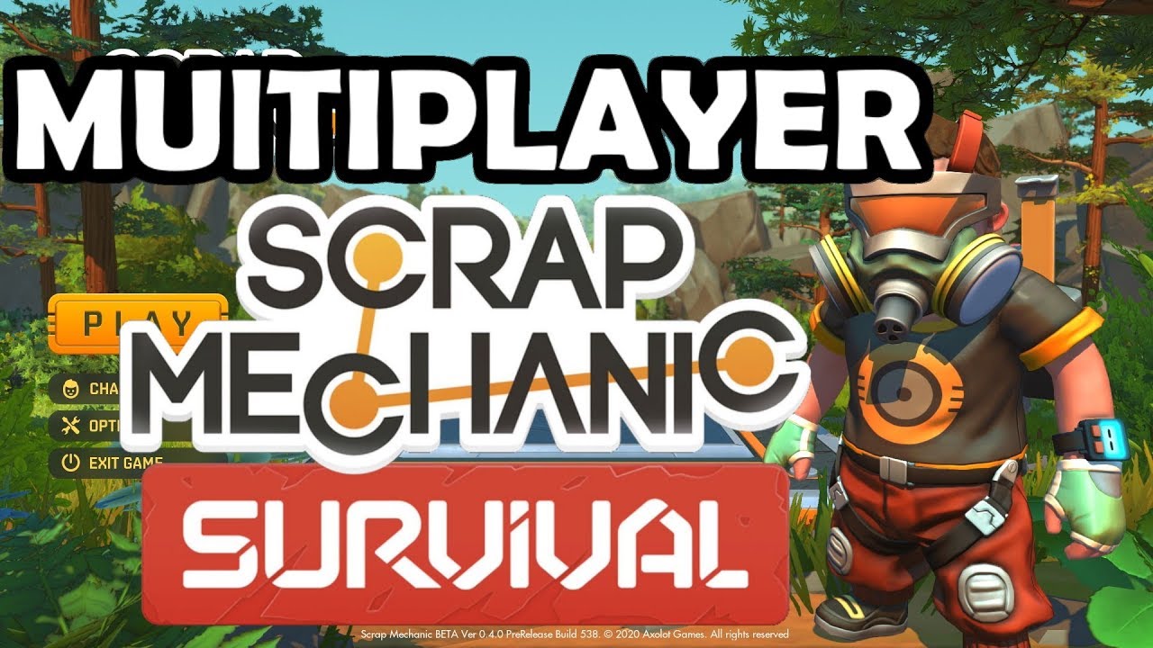 Multiplayer Scrap Mechanic Survival (Prerelease) with Brent Batch