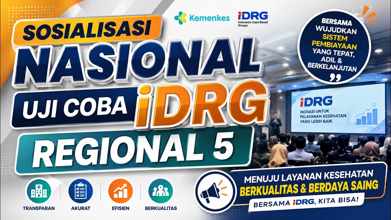 Sosialisasi Nasional Uji Coba iDRG Regional 5