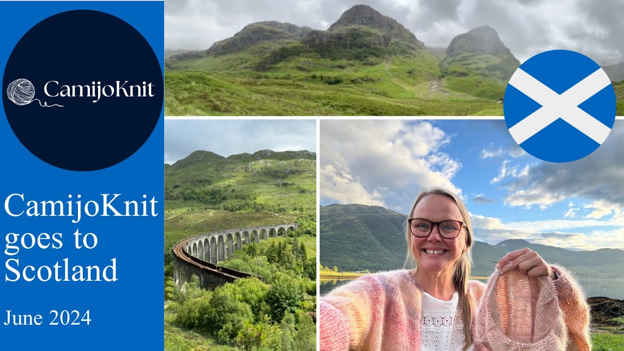 CamijoKnit goes to Scotland. Join me in Edinburgh and the Highlands for some hiking and knitting.