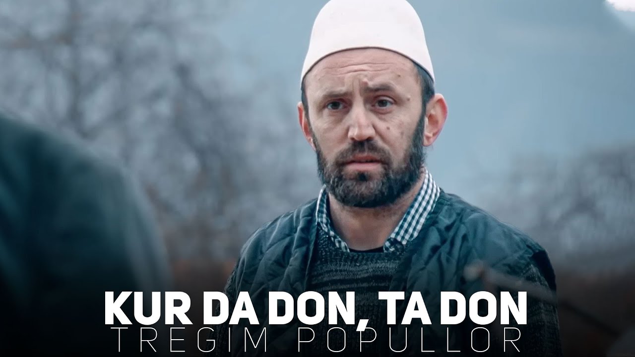 Tregim Popullor - Kur ta don, ta don