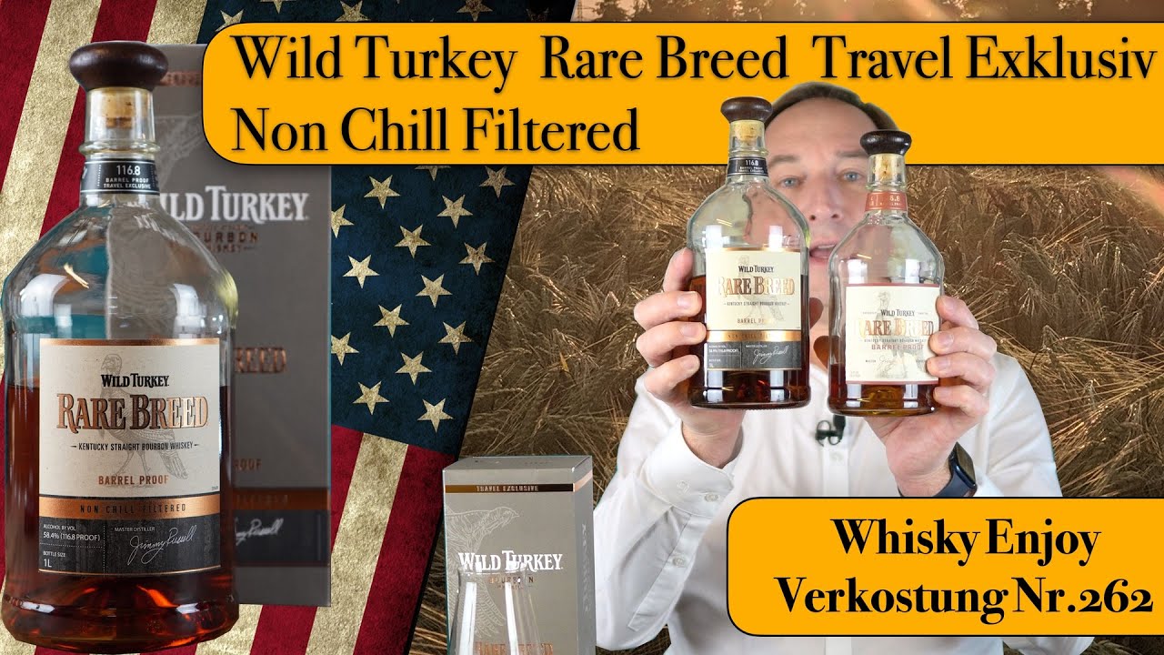 Wild Turkey Rare Breed Non Chill Filtered Kentucky Straight Bourbon Whiskey Verkostung Nr. 262