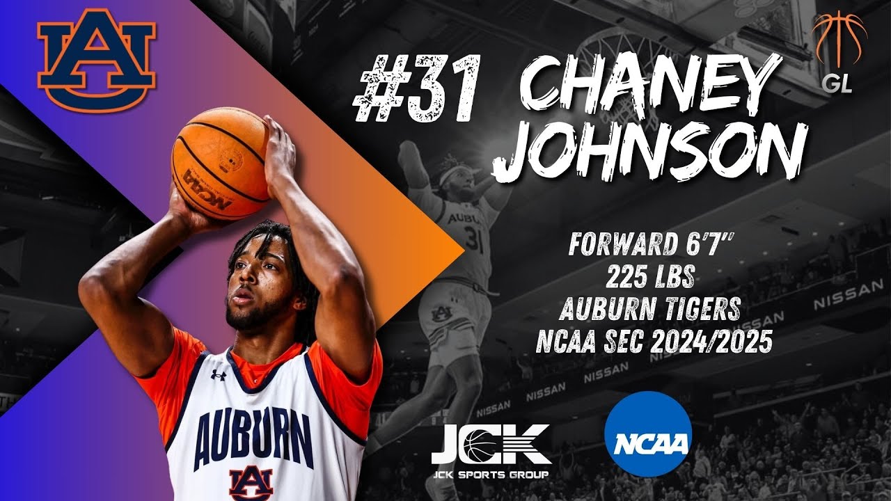 Chaney Johnson Auburn University Tigers Highlights 2024/25