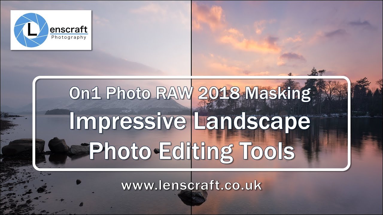 On1 Photo RAW 2018 Masking: Impressive Landscape Photo Editing Tools