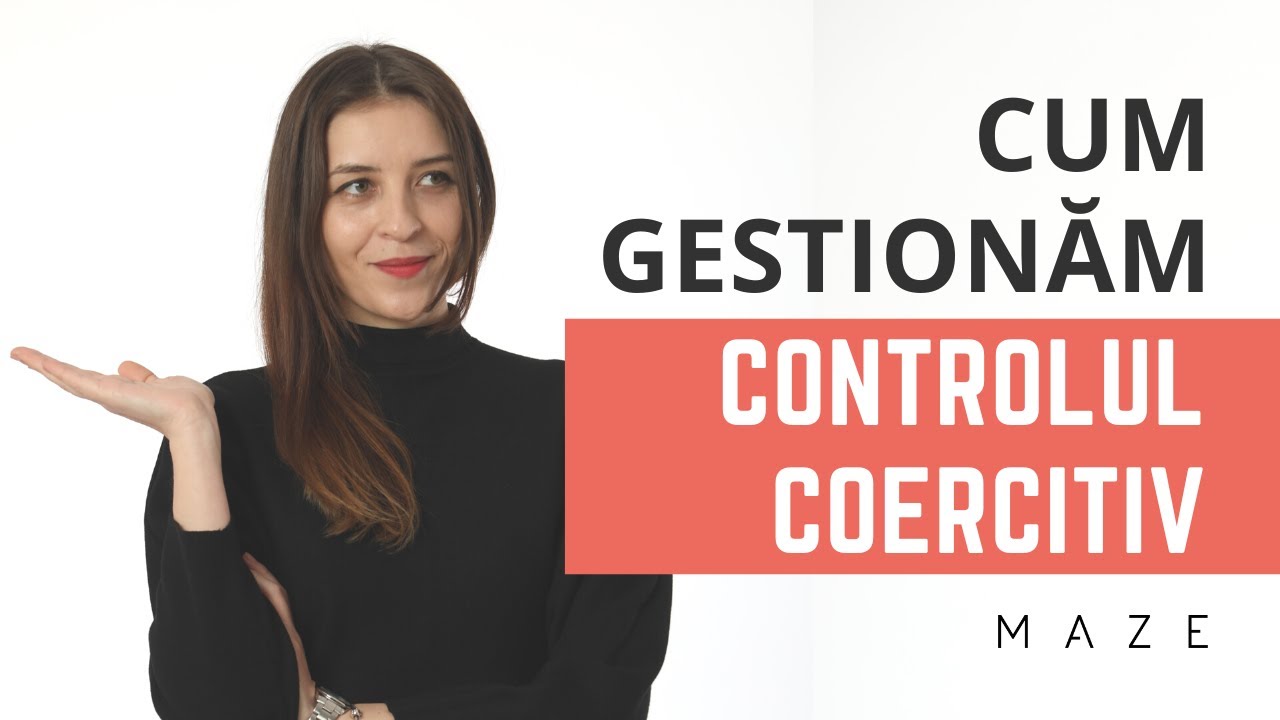 Narcisismul și CONTROLUL COERCITIV - Cum &icirc;l gestionăm?