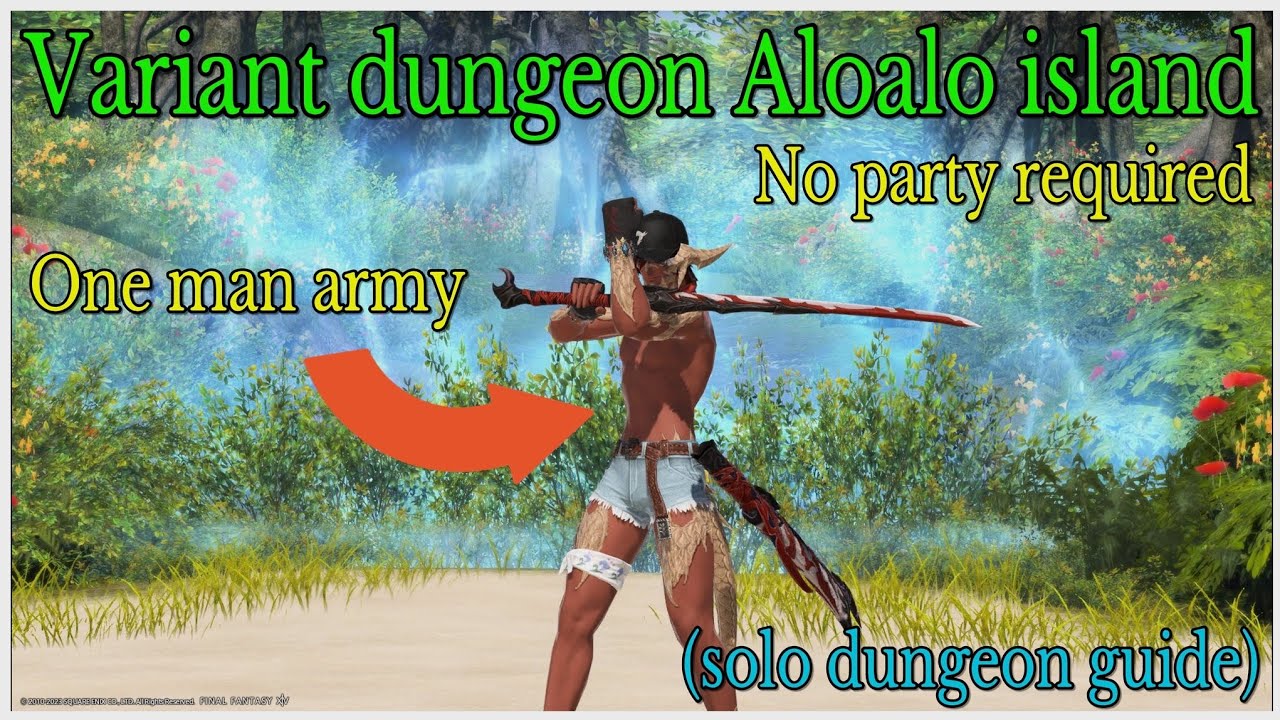 How to solo variant dungeon Aloalo island