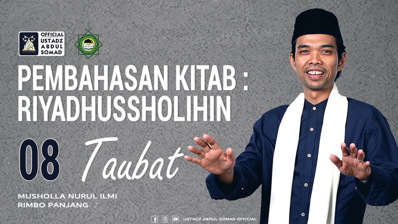LIVE | KAJIAN RIYADHUSSHOLIHIN 08 - TAUBAT | Musholla Nurul Ilmi, Rimbo Panjang