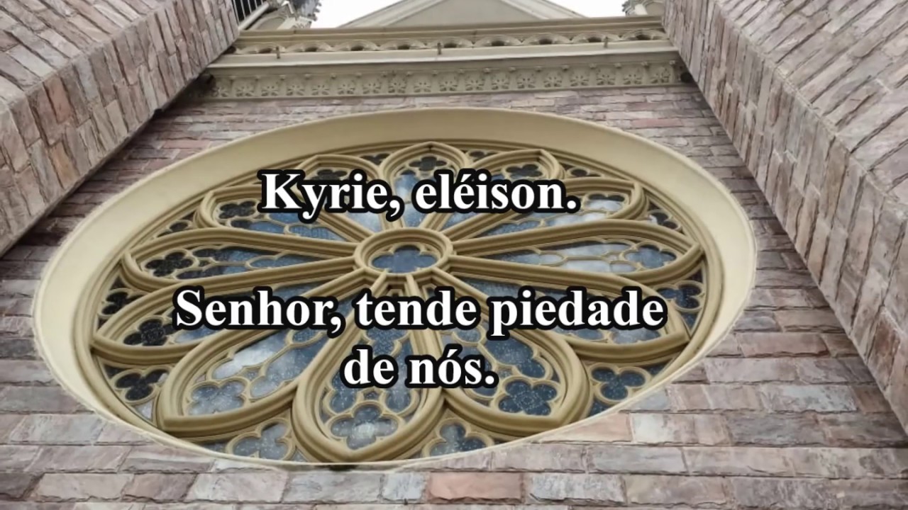 Lyrics KYRIE ELÉISON - GLÓRIA - SANCTUS - AGNUS DEI -  (MISSA ALME PATER )