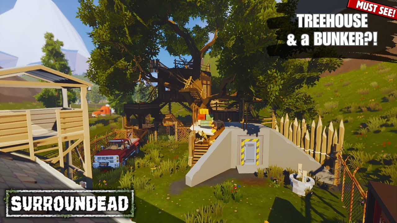 Treehouse on Top, Bunker Below — And This Nest Changed Everything... (SurrounDead)