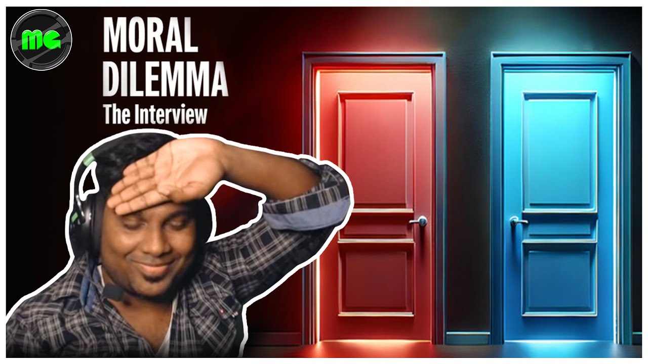 Interview போலாமா? | Moral Dilemma The Interview | Manguni Gamer