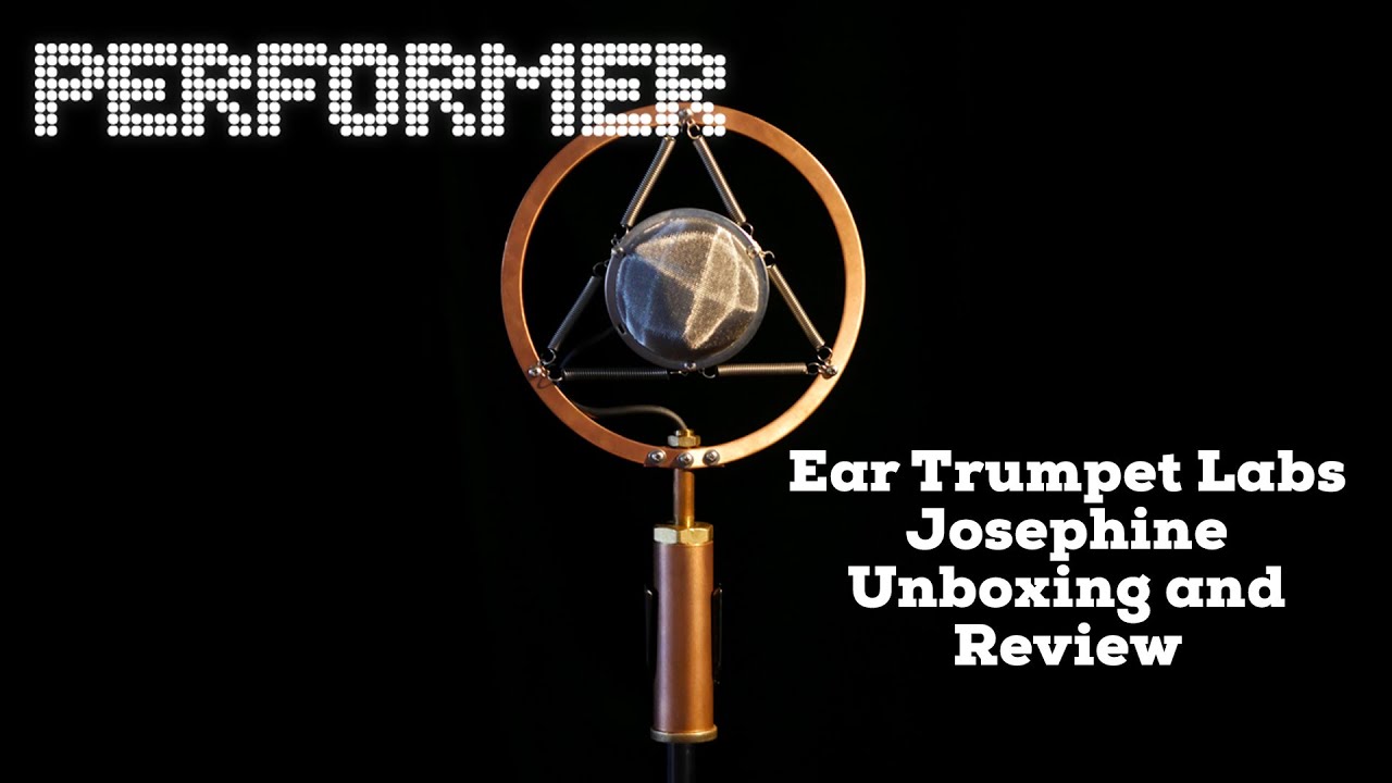 Ear Trumpet Labs Josephine Unboxing and Review