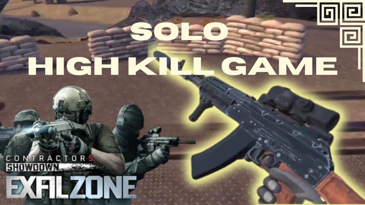 High Kill Game, Solo Contractors Showdown Exfil Zone