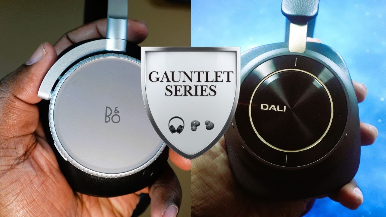 Gauntlet Series | Bang & Olufsen Beoplay H100 Headphones vs. DALI IO-12 Headphones