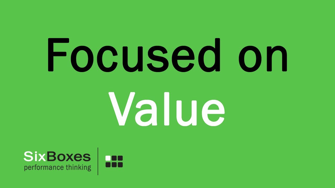 Performance Consulting Part 4 | Focused on Value