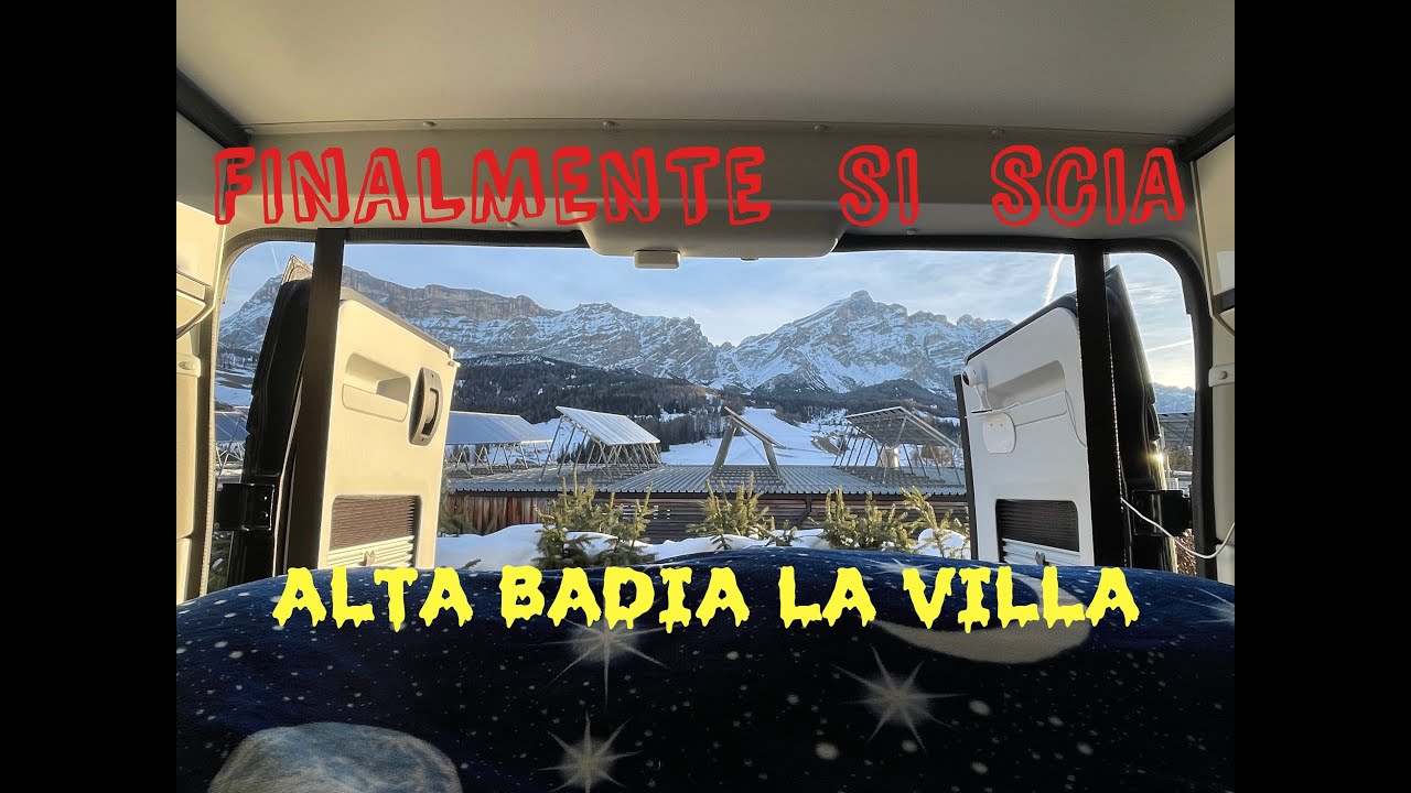 LA VILLA ALTA BADIA in VAN #vanlife #viaggiincamper #dolomiti