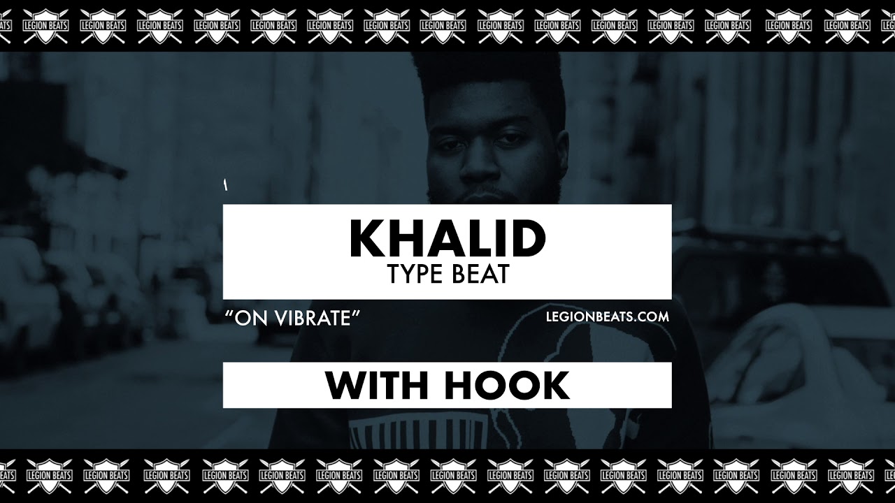 Khalid Type Beat with Hook by Sire - 