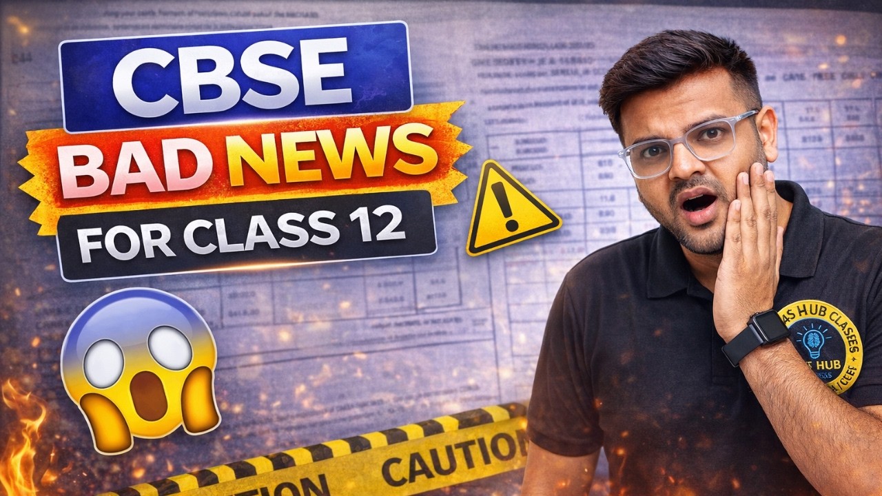 CBSE BAD NEWS For Class 12 Students