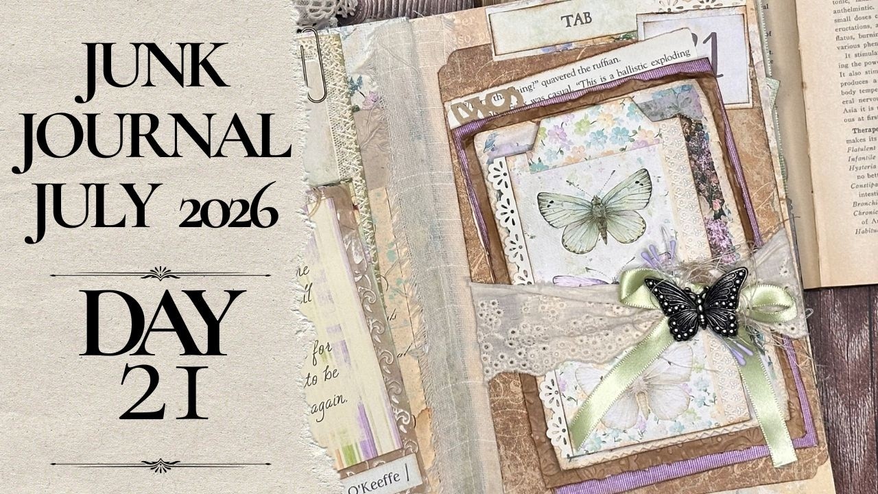 Junk Journal July 2026 🌼 День 21: Вкладка