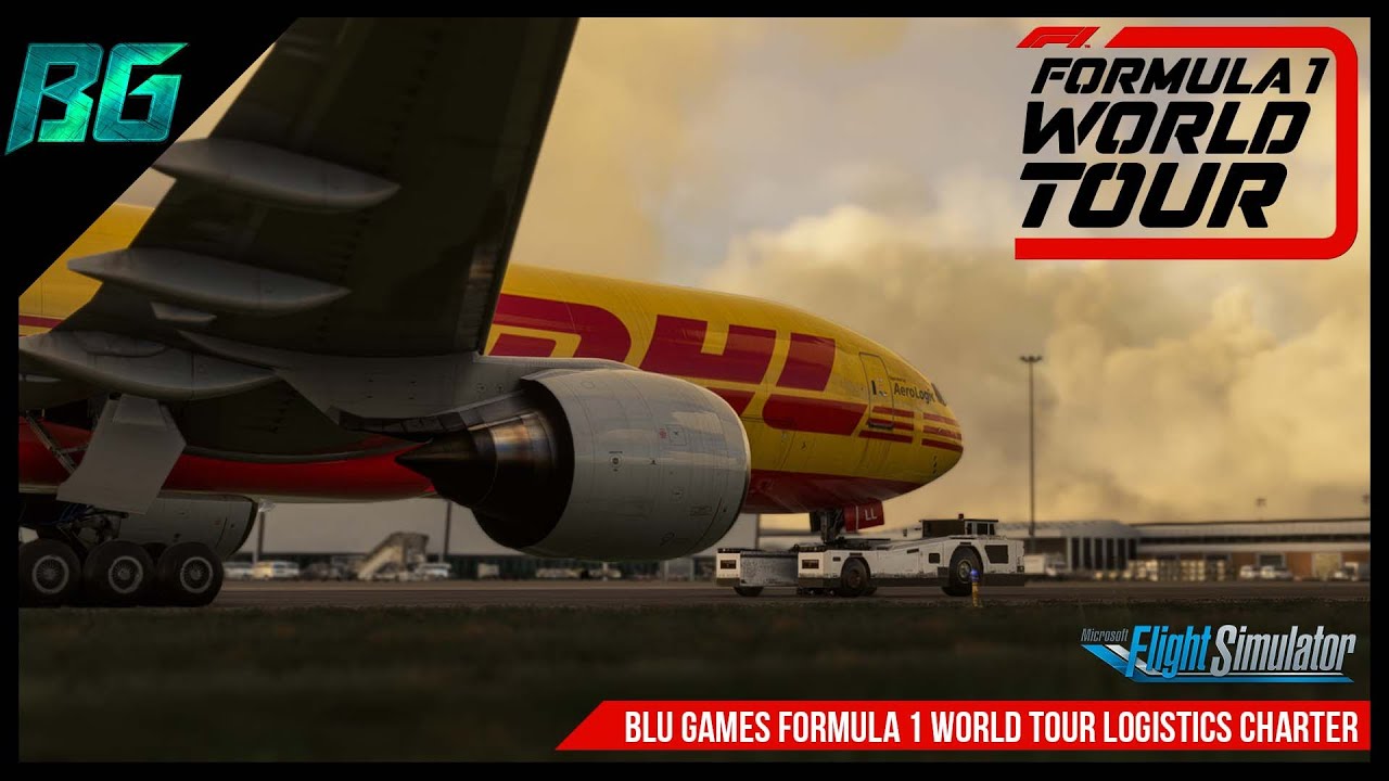 Formula 1 DHL Special Cargo Transport | F1 2022 World Tour | MSFS (VATSIM)