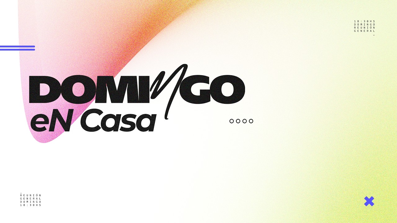 Reunión Domingo 8 de marzo 2026 - Casa de Adoración Talca
