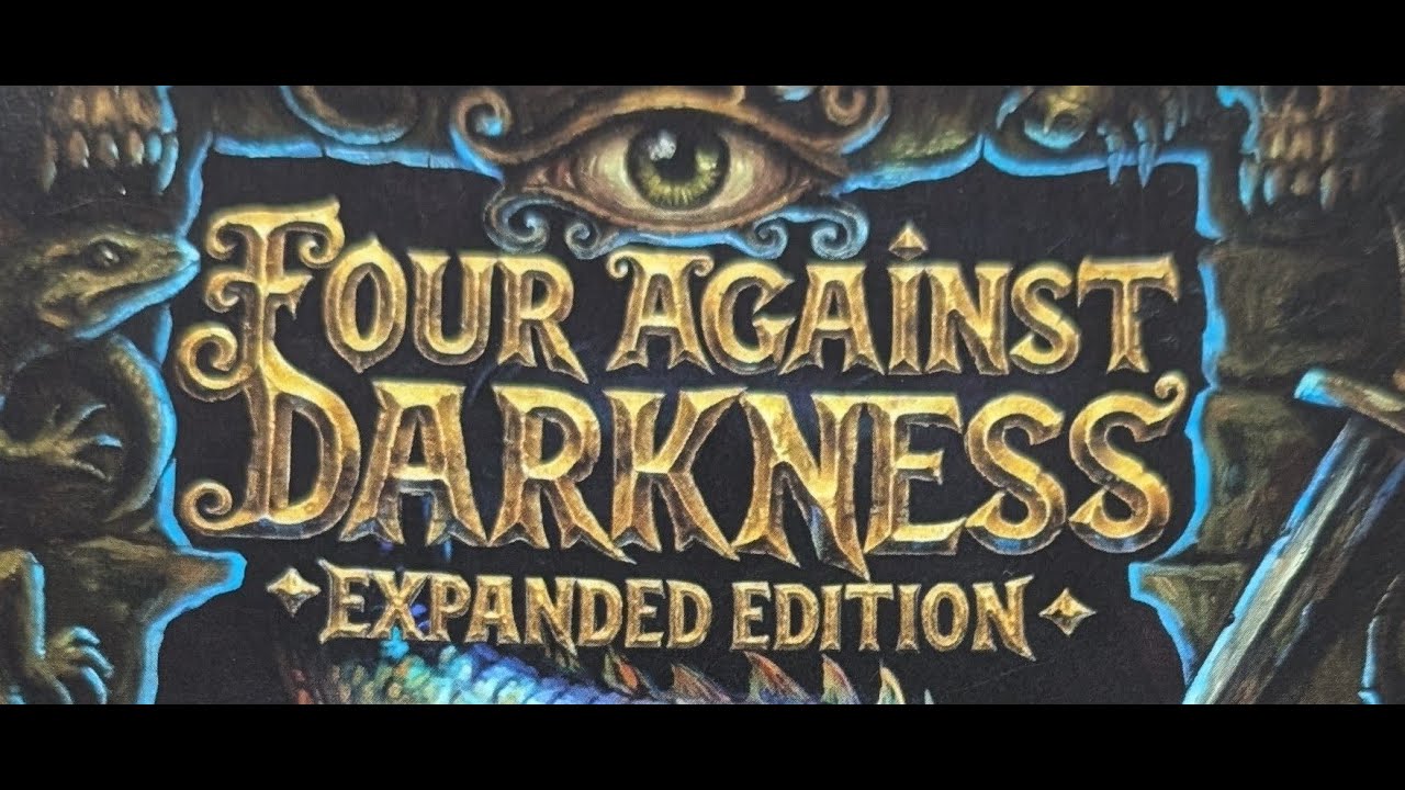 FOUR AGAINST DARKNESS EXPANDED EDITION Review