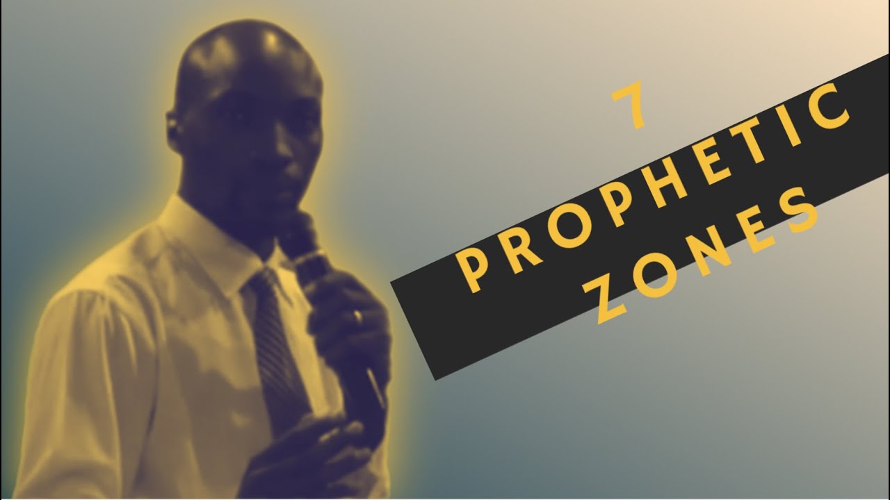 7 Prophetic Zones - Tani Tuturu