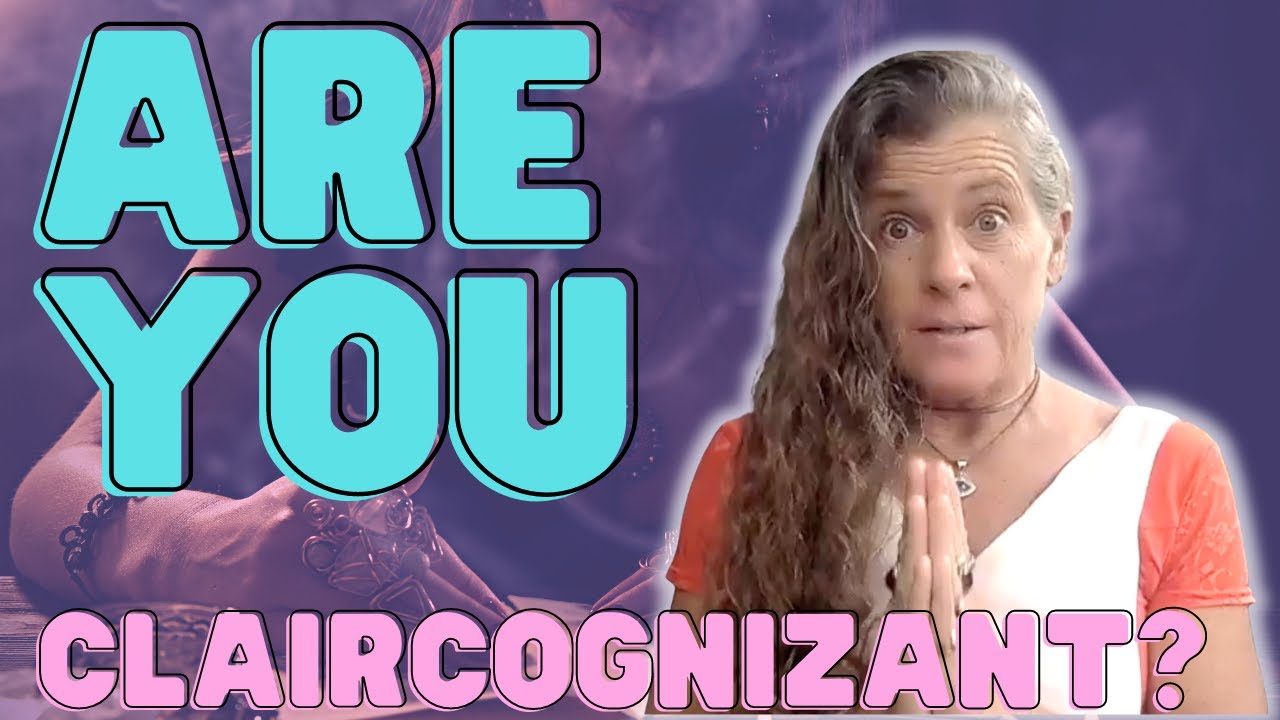 4 Signs You Are Claircognizant | Intuitive Empath