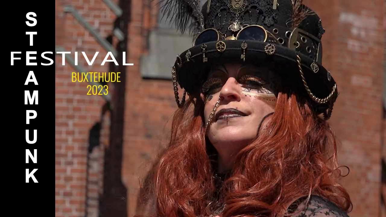 Steampunk Festival Buxtehude 2023 | Impressions