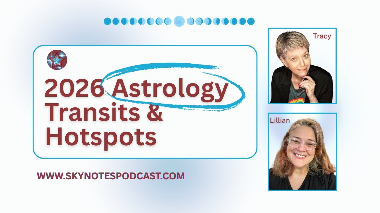 Your 2026 Transits & Hotspots – Eclipses, Retrogrades & What's Coming