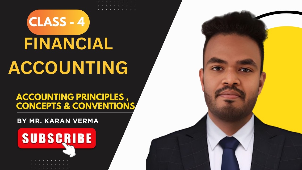 Accounting Concepts and Conventions, Principles of accounting financial accounting#accounting