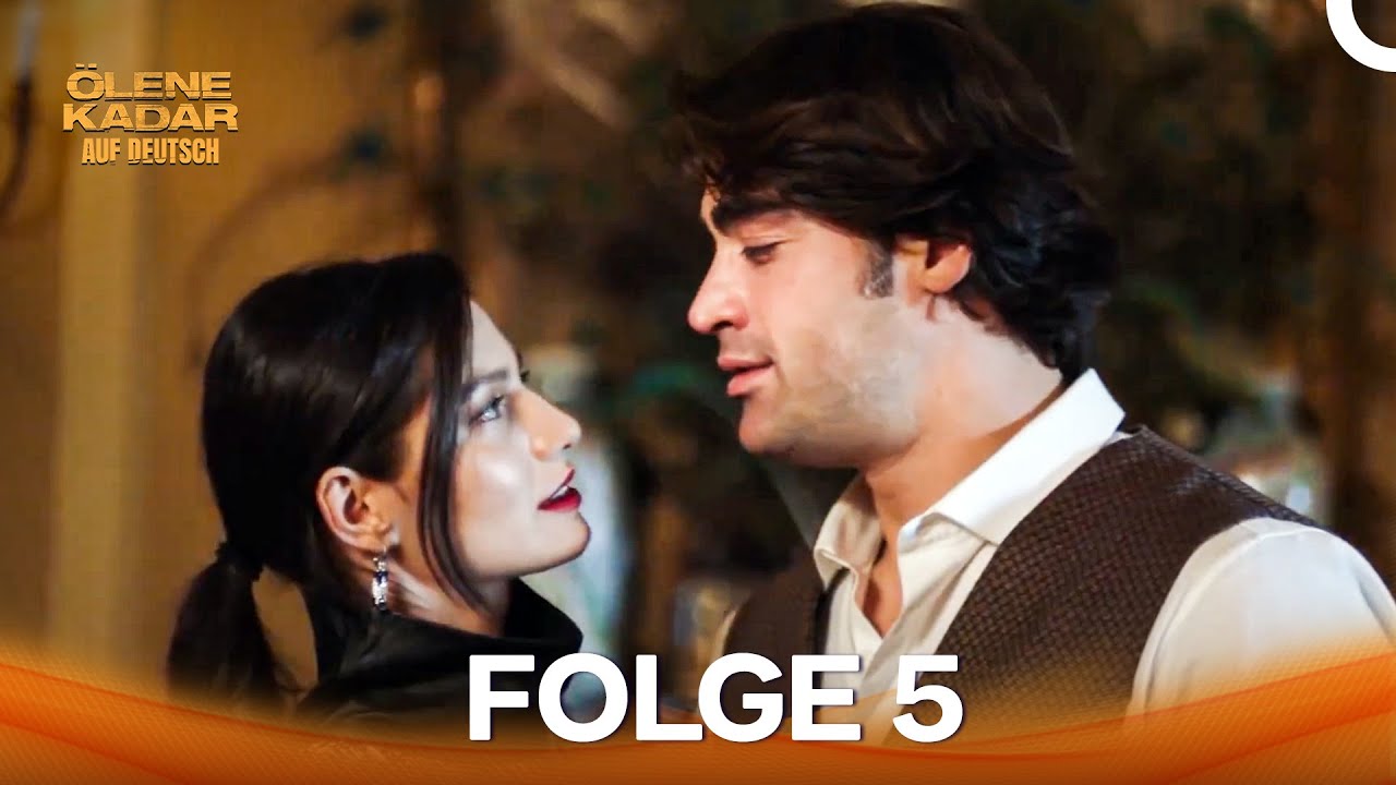 &Ouml;lene Kadar Auf Deutsch Folge 5 (Mit Deutschen Untertiteln)