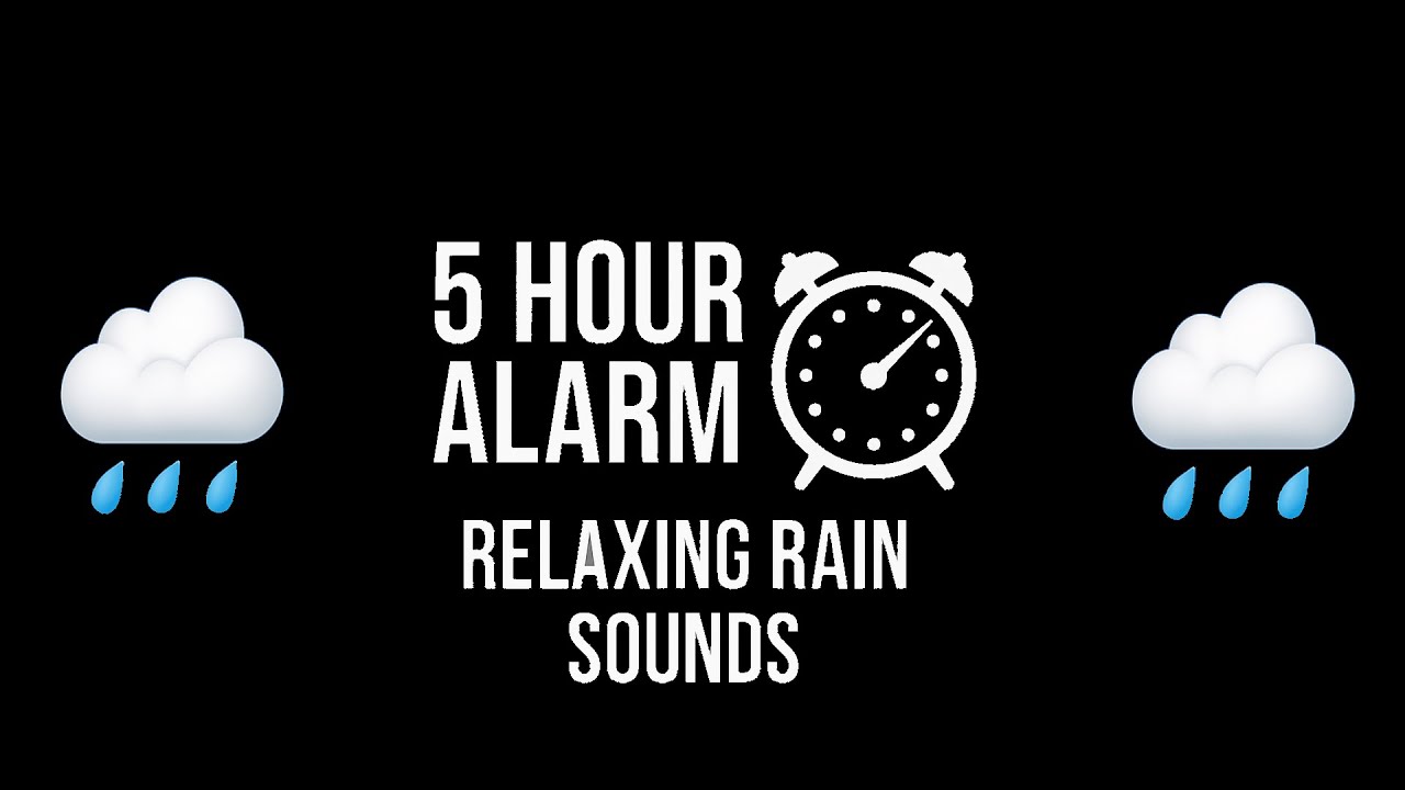 5 Hour Alarm with Soothing Rain White Noise