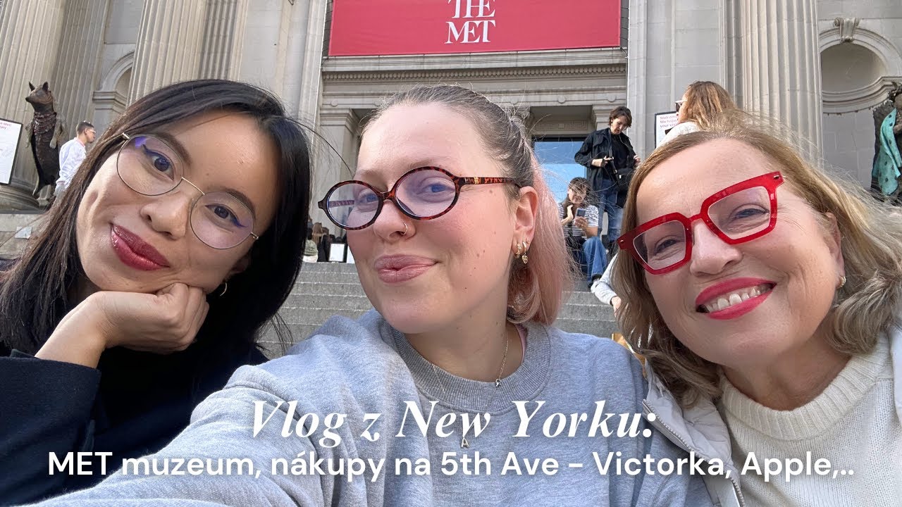 Vlog z New Yorku: MET muzeum, nákupy na 5th Ave - Victorka, Apple Store,.. | NYC diaries