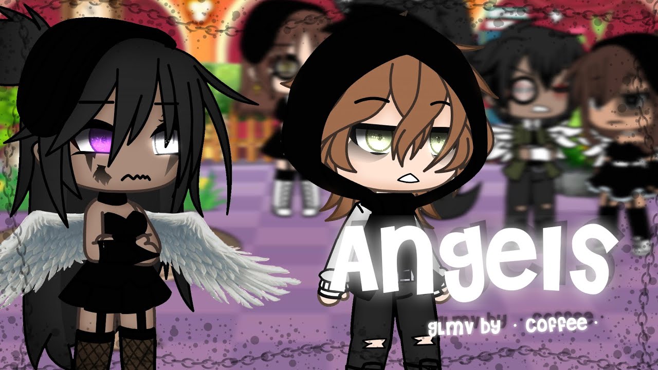 Angels || GLMV || • Coffee •